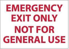 NMC - Emergency Exit Only Not for General Use, Pressure Sensitive Vinyl Exit Sign - 14" Wide x 10" High - All Tool & Supply