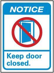 NMC - "Notice - Keep Door Closed", 14" Long x 10" Wide, Rigid Plastic Safety Sign - Rectangle, 0.05" Thick, Use for Security & Admittance - All Tool & Supply