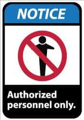 NMC - "Notice - Authorized Personnel Only", 14" Long x 10" Wide, Aluminum Safety Sign - Rectangle, 0.04" Thick, Use for Security & Admittance - All Tool & Supply