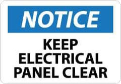 NMC - "Notice - Keep Electrical Panel Clear", 7" Long x 10" Wide, Rigid Plastic Safety Sign - Rectangle, 0.05" Thick, Use for Accident Prevention - All Tool & Supply