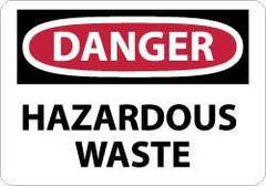 NMC - "Danger - Hazardous Waste", 7" Long x 10" Wide, Rigid Plastic Safety Sign - Rectangle, 0.05" Thick, Use for Hazardous Materials - All Tool & Supply