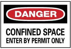 NMC - "Danger - Confined Space - Enter by Permit Only", 14" Long x 20" Wide, Rigid Plastic Safety Sign - Rectangle, 0.05" Thick, Use for Accident Prevention - All Tool & Supply