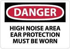 NMC - "Danger - High Noise Area Ear Protection Must Be Worn", 10" Long x 14" Wide, Aluminum Safety Sign - Rectangle, 0.04" Thick, Use for Accident Prevention - All Tool & Supply