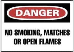 NMC - "Danger - No Smoking, Matches or Open Flames", 7" Long x 10" Wide, Rigid Plastic Safety Sign - Rectangle, 0.05" Thick, Use for Accident Prevention - All Tool & Supply