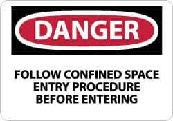 NMC - "Danger - Follow Confined Space Entry Procedure Before Entering", 7" Long x 10" Wide, Rigid Plastic Safety Sign - Rectangle, 0.05" Thick, Use for Accident Prevention - All Tool & Supply