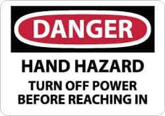 NMC - "Danger - Hand Hazard - Turn off Power Before Reaching In", 7" Long x 10" Wide, Pressure-Sensitive Vinyl Safety Sign - Rectangle, 0.004" Thick, Use for Hazardous Materials - All Tool & Supply