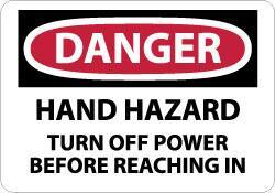 NMC - "Danger - Hand Hazard - Turn off Power Before Reaching In", 7" Long x 10" Wide, Rigid Plastic Safety Sign - Rectangle, 0.05" Thick, Use for Hazardous Materials - All Tool & Supply