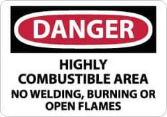 NMC - "Danger - Highly Combustible Area - No Welding, Burning or Open Flames", 10" Long x 14" Wide, Pressure-Sensitive Vinyl Safety Sign - Rectangle, 0.004" Thick, Use for Accident Prevention - All Tool & Supply