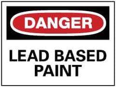 NMC - "Danger - Lead Based Paint", 7" Long x 10" Wide, Pressure-Sensitive Vinyl Safety Sign - Rectangle, 0.004" Thick, Use for Accident Prevention - All Tool & Supply