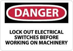 NMC - "Danger - Lock Out Electrical Switches Before Working on Machinery", 10" Long x 14" Wide, Rigid Plastic Safety Sign - Rectangle, 0.05" Thick, Use for Accident Prevention - All Tool & Supply