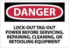 NMC - "Danger - Lock Out, Tag-out Power Before Servicing, Repairing, Cleaning, or Retooling Equipment", 7" Long x 10" Wide, Pressure-Sensitive Vinyl Safety Sign - Rectangle, 0.004" Thick, Use for Accident Prevention - All Tool & Supply