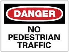 NMC - "Danger - No Pedestrian Traffic", 10" Long x 14" Wide, Rigid Plastic Safety Sign - Rectangle, 0.05" Thick, Use for Security & Admittance - All Tool & Supply