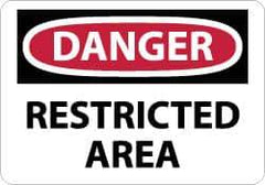 NMC - "Danger - Restricted Area", 7" Long x 10" Wide, Rigid Plastic Safety Sign - Rectangle, 0.05" Thick, Use for Security & Admittance - All Tool & Supply