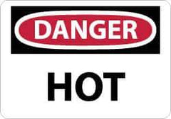 NMC - "Danger - Hot", 7" Long x 10" Wide, Pressure-Sensitive Vinyl Safety Sign - Rectangle, 0.004" Thick, Use for Hazardous Materials - All Tool & Supply