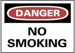 NMC - "Danger - No Smoking", 7" Long x 10" Wide, Rigid Plastic Safety Sign - Rectangle, 0.05" Thick, Use for Accident Prevention - All Tool & Supply