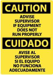 NMC - "Caution - Advise Supervisor If Equipment Does Not Run Properly", 14" Long x 10" Wide, Rigid Plastic Safety Sign - Rectangle, 0.05" Thick, Use for Accident Prevention - All Tool & Supply