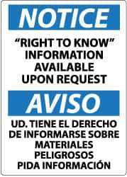 NMC - "Notice - Right to Know Information Available upon Request", 14" Long x 10" Wide, Pressure-Sensitive Vinyl Safety Sign - Rectangle, 0.004" Thick, Use for Security & Admittance - All Tool & Supply