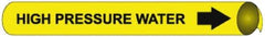 NMC - Pipe Marker with High Pressure Water Legend and Arrow Graphic - 3-3/8 to 4-1/2" Pipe Outside Diam, Black on Yellow - All Tool & Supply