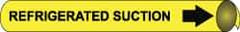 NMC - Pipe Marker with Refrigerated Suction Legend and Arrow Graphic - 3/4 to 1" Pipe Outside Diam, Black on Yellow - All Tool & Supply