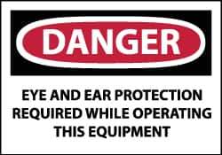 NMC - Accident Prevention Label, Header: DANGER - Legend: Danger - Eye and Ear Protection Required While Operating This Equipment, English, Red, Black & White, 5" Long x 3" High, Sign Muscle Finish - All Tool & Supply