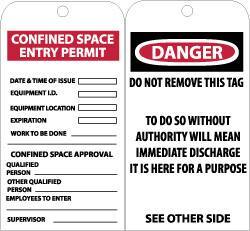 NMC - 3" High x 6" Long, CONFINED SPACE ENTRY LIMIT-CONFINED SPACE APPROVAL, English Safety & Facility Accident Prevention Tag - Tag Header: Danger, 2 Sides, Black & White Unrippable Vinyl - All Tool & Supply