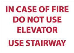 NMC - In Case of Fire - Do Not Use Elevator - Use Stairway, Plastic Fire and Exit Sign - 14" Wide x 10" High - All Tool & Supply