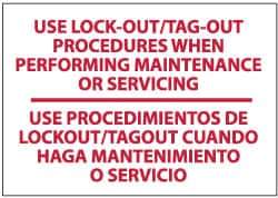 NMC - "Use Lock-Out/Tag-Out Procedures When Performing Maintenance or Servicing", 10" Long x 14" Wide, Pressure-Sensitive Vinyl Safety Sign - Rectangle, 0.004" Thick, Use for Accident Prevention - All Tool & Supply