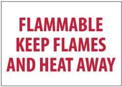 NMC - "Flammable - Keep Flames and Heat Away", 7" Long x 10" Wide, Rigid Plastic Safety Sign - Rectangle, 0.05" Thick, Use for Hazardous Materials - All Tool & Supply