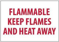 NMC - "Flammable - Keep Flames and Heat Away", 7" Long x 10" Wide, Pressure-Sensitive Vinyl Safety Sign - Rectangle, 0.004" Thick, Use for Hazardous Materials - All Tool & Supply