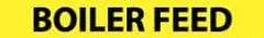 NMC - Pipe Marker with Boiler Feed Legend and No Graphic - 1-1/2 to 2" Pipe Outside Diam, Black on Yellow - All Tool & Supply