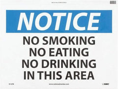 NMC - "Notice - No Smoking - No Eating - No Drinking in This Area", 10" Long x 14" Wide, Pressure-Sensitive Vinyl Safety Sign - Rectangle, 0.004" Thick, Use for Accident Prevention - All Tool & Supply