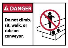 NMC - Accident Prevention Label, Header: DANGER - Legend: Danger - Do Not Climb Sit Walk or Ride on Conveyor, English, Red, Black & White, 5" Long x 3" High, Sign Muscle Finish - All Tool & Supply