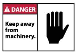 NMC - Accident Prevention Label, Header: DANGER - Legend: Danger - Keep Away From Machinery, English, Red, Black & White, 5" Long x 3" High, Sign Muscle Finish - All Tool & Supply