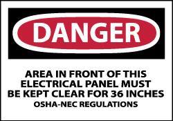 NMC - Accident Prevention Label, Header: DANGER - Legend: Danger - Area in Front of This Electrical Panel Must Be Kept Clear for 36 Inches OSHA-NEC Regulations, English, Red, Black & White, 5" Long x 3" High, Sign Muscle Finish - All Tool & Supply