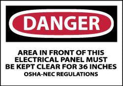 NMC - Accident Prevention Label, Header: DANGER - Legend: Danger - Area in Front of This Electrical Panel Must Be Kept Clear for 36 Inches OSHA-NEC Regulations, English, Red, Black & White, 5" Long x 3" High, Sign Muscle Finish - All Tool & Supply