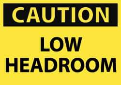 NMC - Accident Prevention Label, Header: CAUTION - Legend: Caution - Low Headroom, English, Black & Yellow, 5" Long x 3" High, Sign Muscle Finish - All Tool & Supply