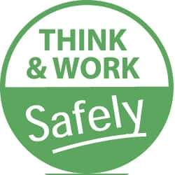 NMC - Think and Work Safely, Hard Hat Label - White on Green, 2" Thick, For Accident Prevention - All Tool & Supply