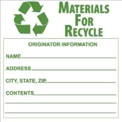 NMC - Hazardous Materials Label - Legend: Materials for Recycle - Originator Information - Name _____, Address _____, City, State, Zip _____, Contents _______, English, Green & White, 6" Long x 6" High, Sign Muscle Finish - All Tool & Supply