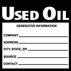 NMC - Hazardous Materials Label - Legend: Used Oil Generator Information, English, Black & White, 6" Long x 6" High, Sign Muscle Finish - All Tool & Supply