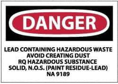 NMC - "Danger - Lead Containing Hazardous Waste - Avoid Creating Dust - RQ Hazardous Substance Solid, N.O.S. (Paint Residue-Lead)...", 3" Long x 5" Wide, Paper Safety Sign - Rectangle, 0.01" Thick, Use for Hazardous Materials - All Tool & Supply