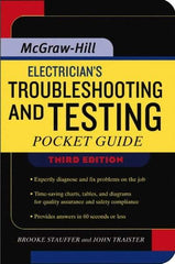 McGraw-Hill - Electrician's Troubleshooting and Testing Pocket Guide Publication, 3rd Edition - by Brooke Stauffer & John E. Traister, McGraw-Hill, 2007 - All Tool & Supply