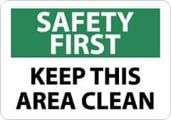 NMC - "Safety First - Keep This Area Clean", 10" Long x 14" Wide, Aluminum Safety Sign - Rectangle, 0.04" Thick, Use for Accident Prevention - All Tool & Supply