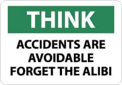 NMC - "Think - Accidents Are Avoidable - Forget the Alibi", 10" Long x 14" Wide, Pressure-Sensitive Vinyl Safety Sign - Rectangle, 0.004" Thick, Use for Accident Prevention - All Tool & Supply