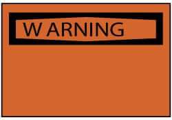 NMC - Accident Prevention Label, Header: WARNING - Legend: WARNING, English, Black & Orange, 5" Long x 3" High, Sign Muscle Finish - All Tool & Supply