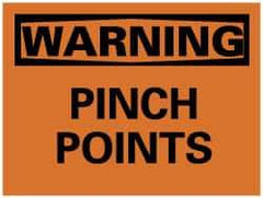 NMC - "Warning - Pinch Points", 7" Long x 10" Wide, Pressure-Sensitive Vinyl Safety Sign - Rectangle, 0.004" Thick, Use for Accident Prevention - All Tool & Supply