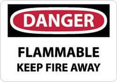 NMC - Danger - Flammable - Keep Fire Away, Aluminum Fire Sign - 14" Wide x 10" High - All Tool & Supply