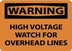 NMC - "Warning - High Voltage - Watch for Overhead Lines", 10" Long x 14" Wide, Aluminum Safety Sign - Rectangle, 0.04" Thick, Use for Accident Prevention - All Tool & Supply