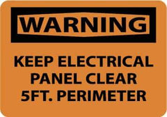 NMC - "Warning - Keep Electrical Panel Clear 5 Ft. Perimeter", 7" Long x 10" Wide, Rigid Plastic Safety Sign - Rectangle, 0.05" Thick, Use for Accident Prevention - All Tool & Supply