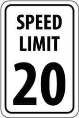 NMC - "Speed Limit 20", 18" Wide x 24" High, Aluminum Speed Limit Signs - 0.08" Thick, Black on White, High Intensity Reflectivity, Rectangle, Post Mount - All Tool & Supply