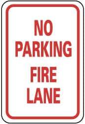 NMC - "No Parking - Fire Lane", 12" Wide x 18" High, Aluminum Fire Lane Signs - 0.08" Thick, Red on White, Engineer Grade Reflectivity, Rectangle, Post Mount - All Tool & Supply